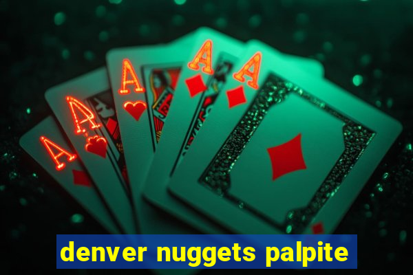 denver nuggets palpite